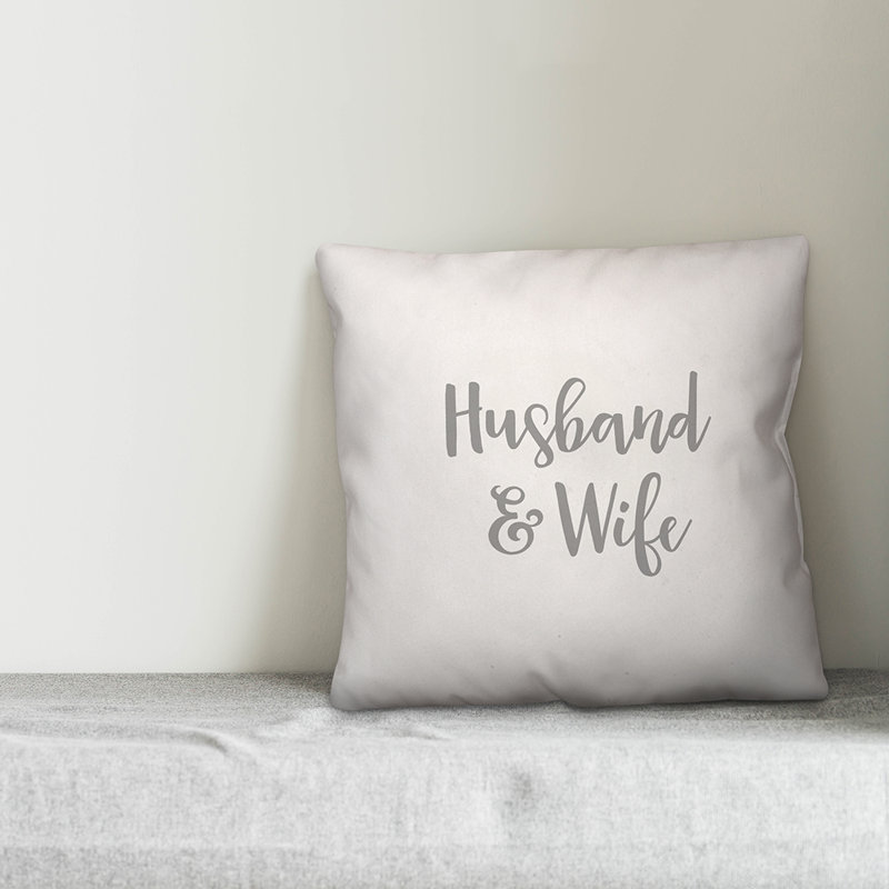 Ebern Designs Haverton Husband and Wife Throw Pillow Wayfair